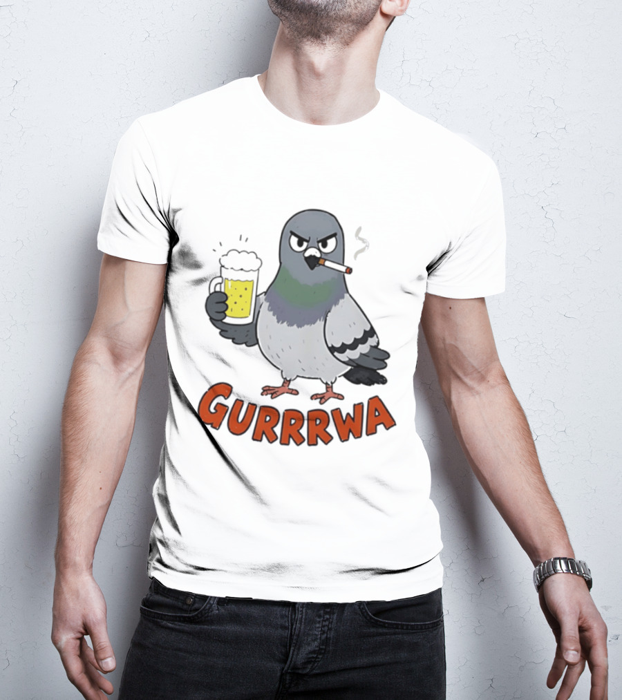 Angry Pigeon GURRRWA Beer And Cigarette Humor T-Shirt