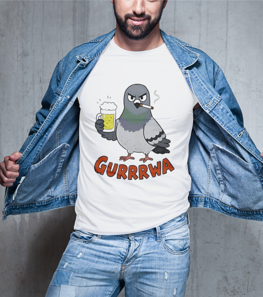 Angry Pigeon GURRRWA Beer And Cigarette Humor T-Shirt