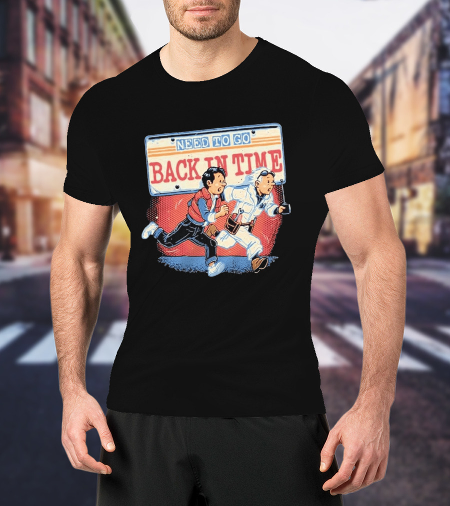 Need To Go Back In Time Retro Adventure T-Shirt