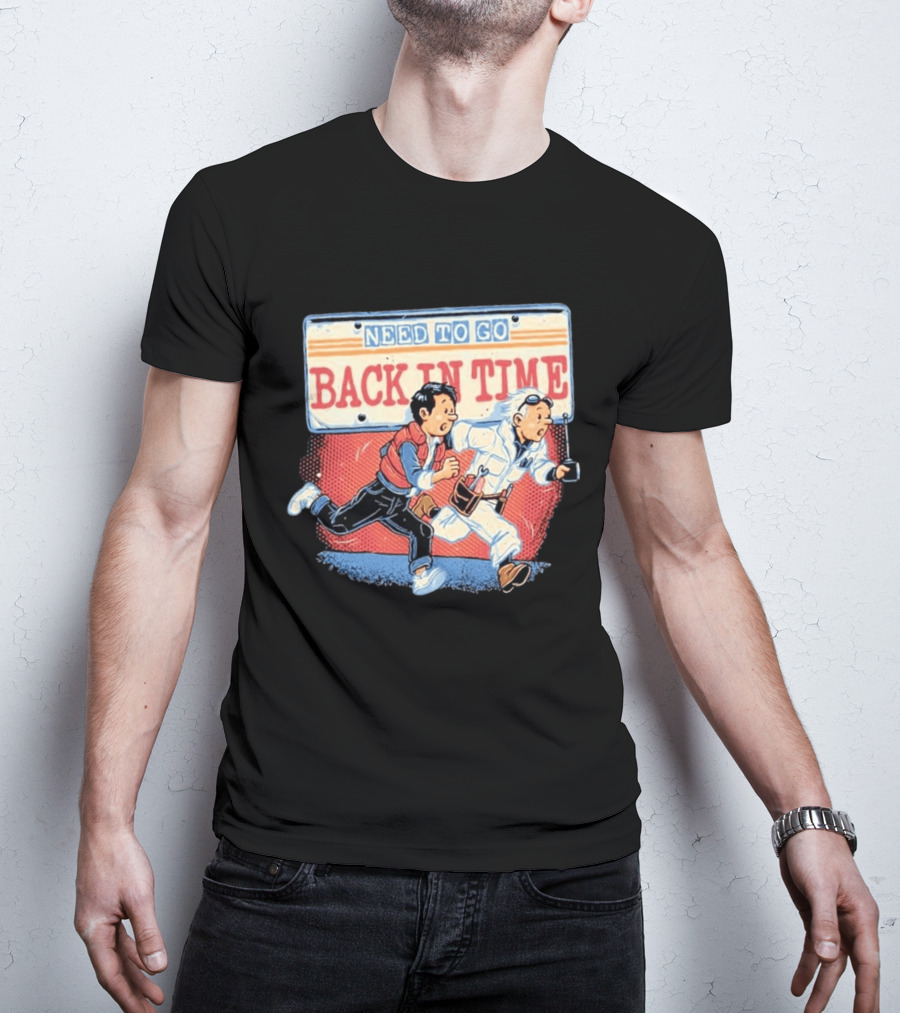 Need To Go Back In Time Retro Adventure T-Shirt