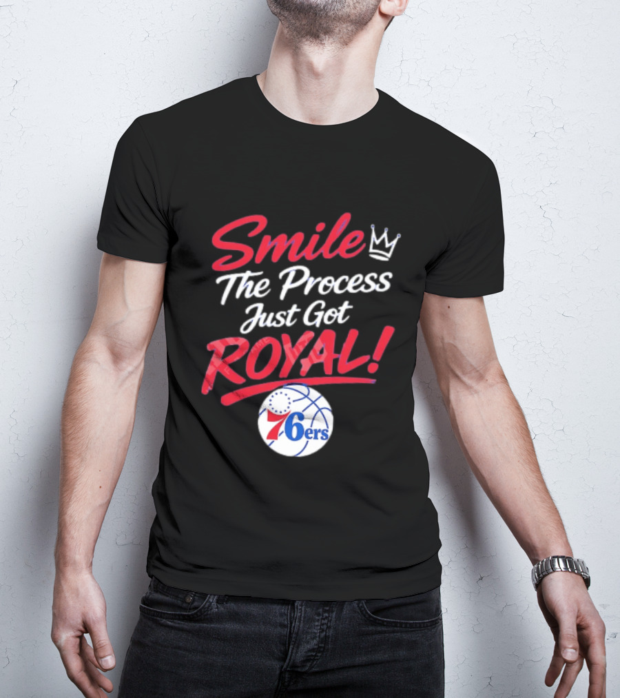 Philadelphia 76ers Smile The Process Just Get Royal Basketball Team T-Shirt