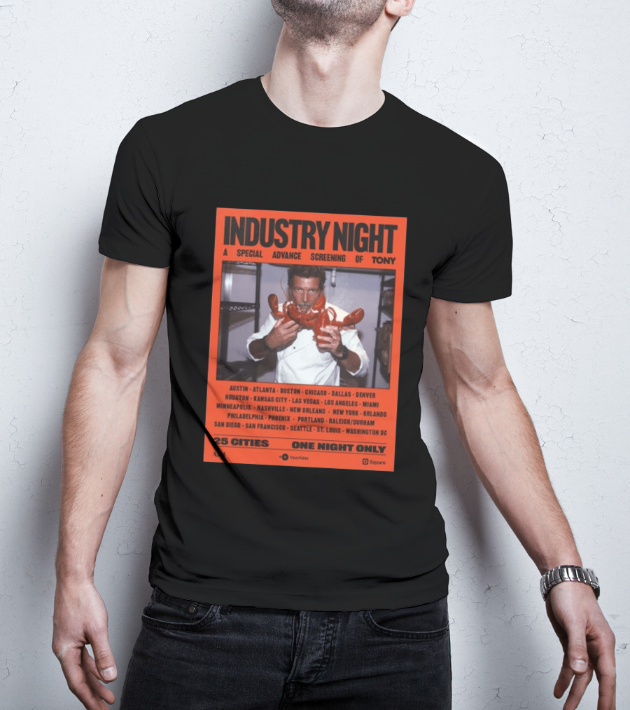 Industry Night A Special Advance Screening Of Tony Live 25 Cities One Night Only T-Shirt