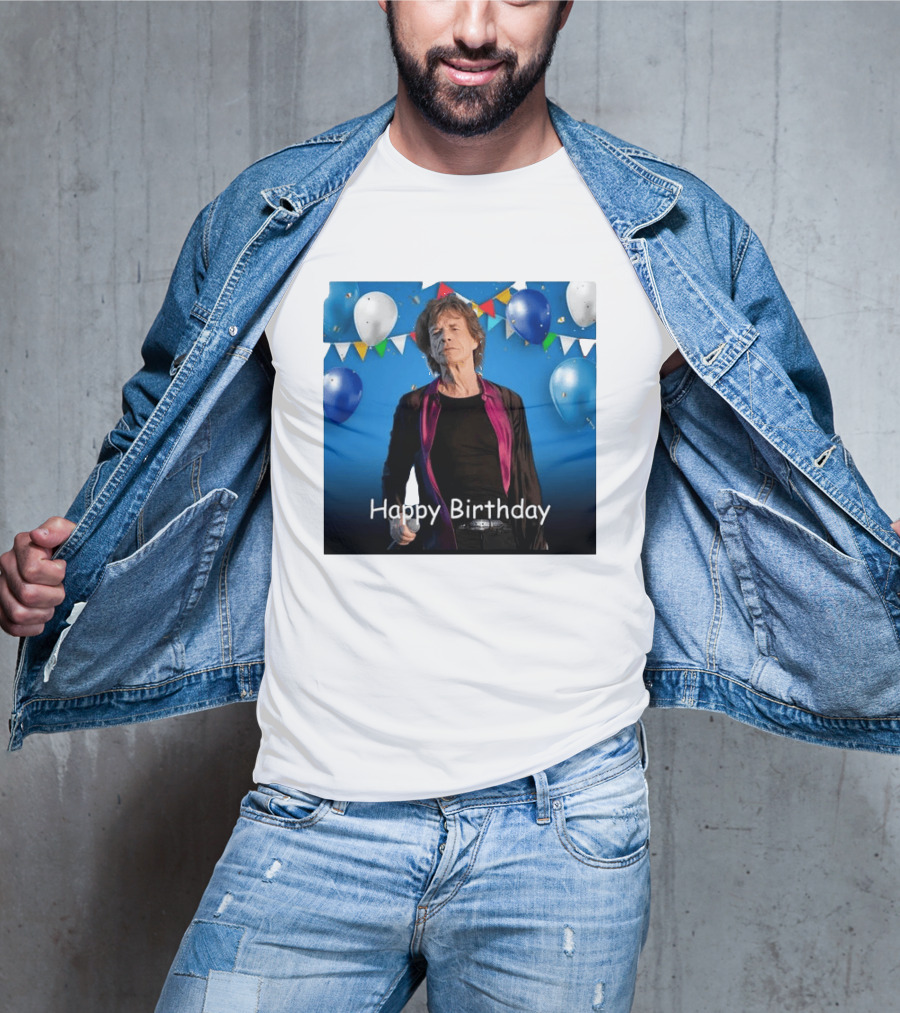 Happy Birthday Sir Mick Jagger Balloons And Banners Celebration T-Shirt