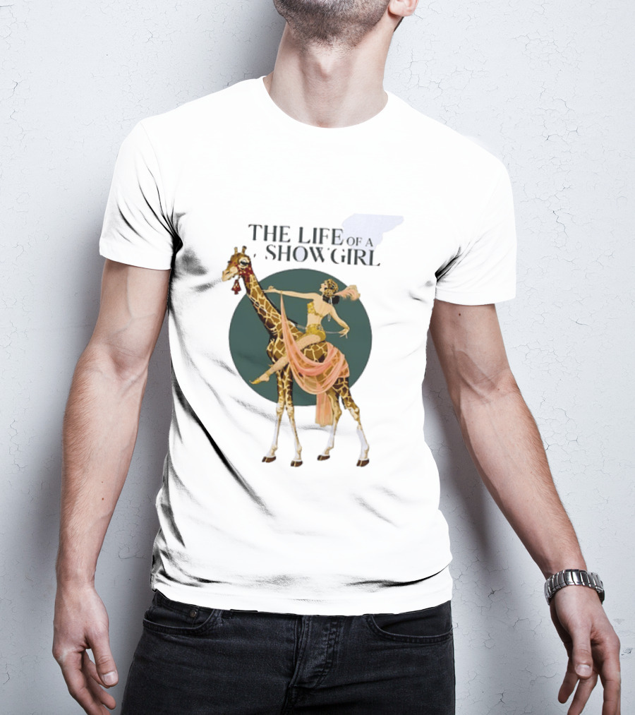 The Life Of A Showgirl With Deco Giraffe Art Deco T-Shirt