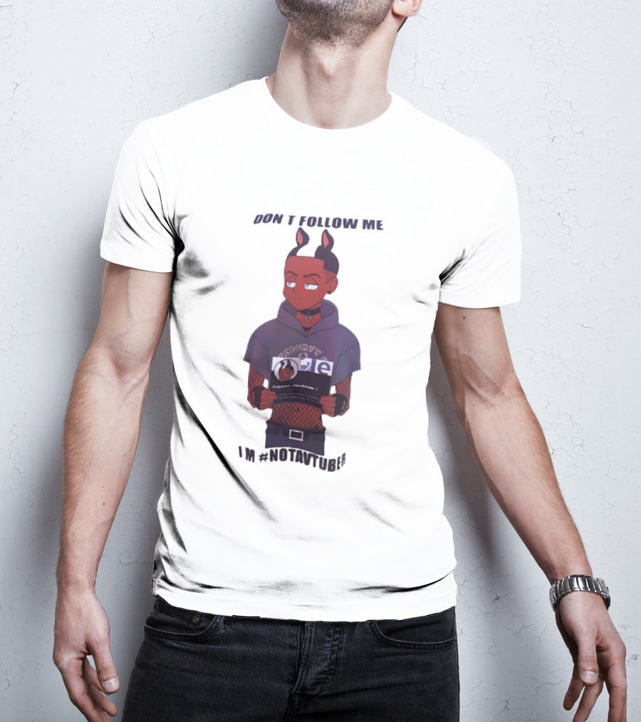 OnlyJesse Don't Follow Me Property Of OnlyJesse NotAVtuber Vtuber T-Shirt