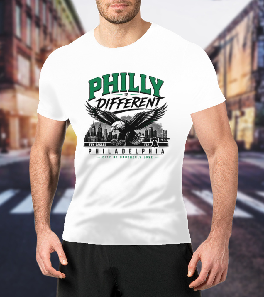 Philly Is Different Philadelphia Eagles City Of Brotherly Love T-Shirt