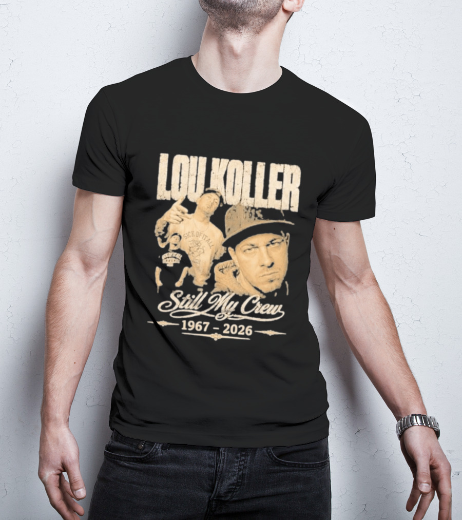 Lou Koller 1967 2026 Still My Crew T-Shirt