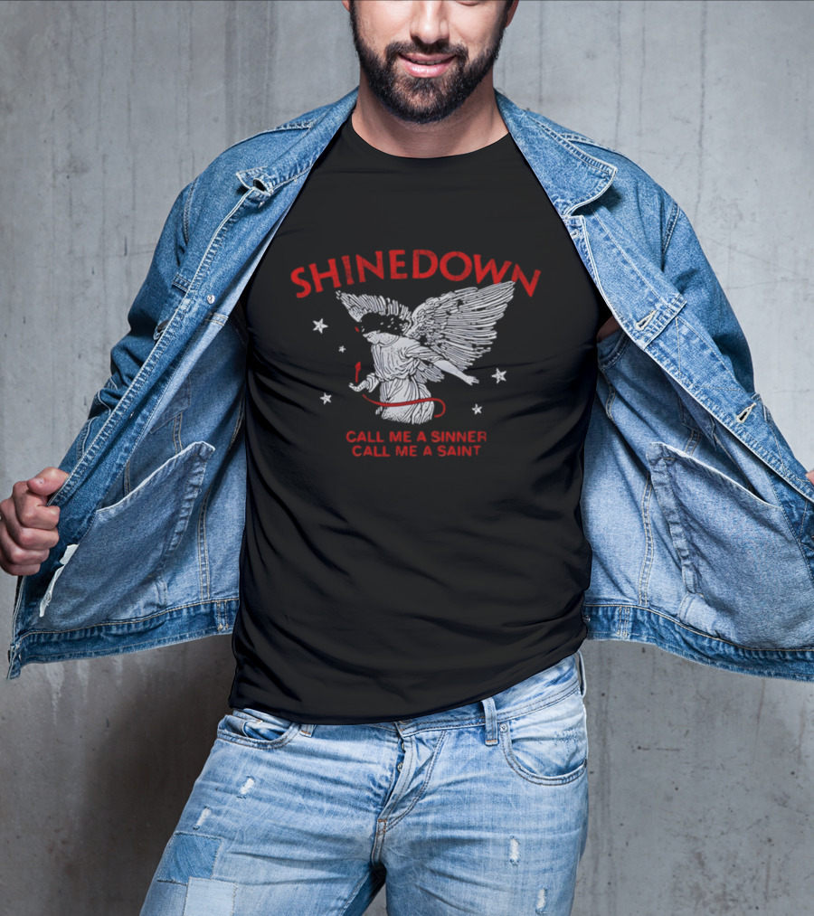 Shinedown Call Me A Sinner Call Me A Saint Angel Wings And Stars T-Shirt