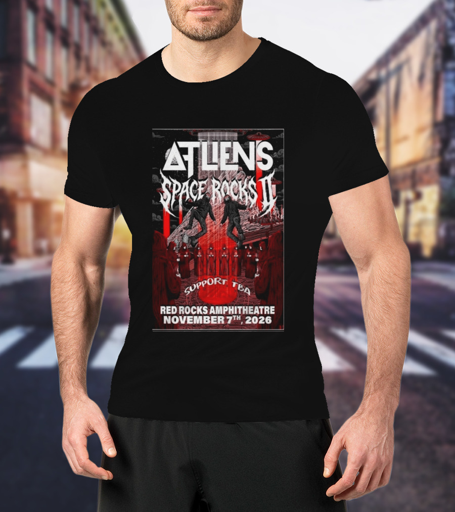 ATLIENS Space Rocks II Red Rocks Amphitheatre November 7 2026 T-Shirt