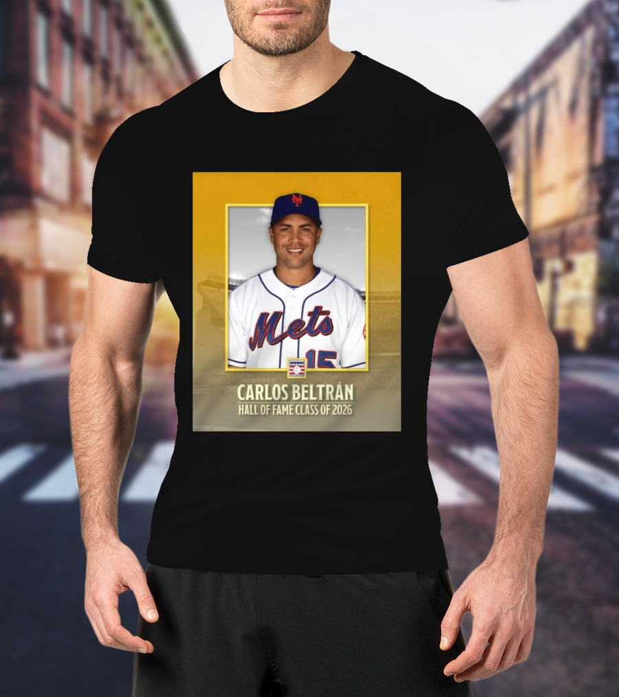 Carlos Beltrán Mets Hall Of Fame Class Of 2026 Induction T-Shirt