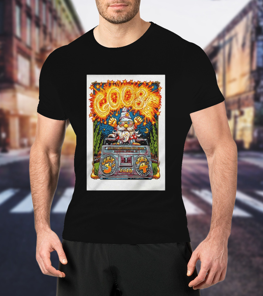 Goose July 3rd 4th 2026 Saratoga Springs NY T-Shirt