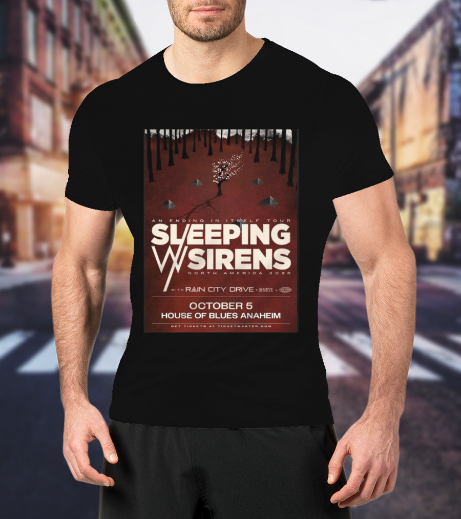 An Ending In Itself Tour Sleeping Sirens North America 2026 October 5 House Of Blues Anaheim Rain City Drive Eye🎵 T-Shirt