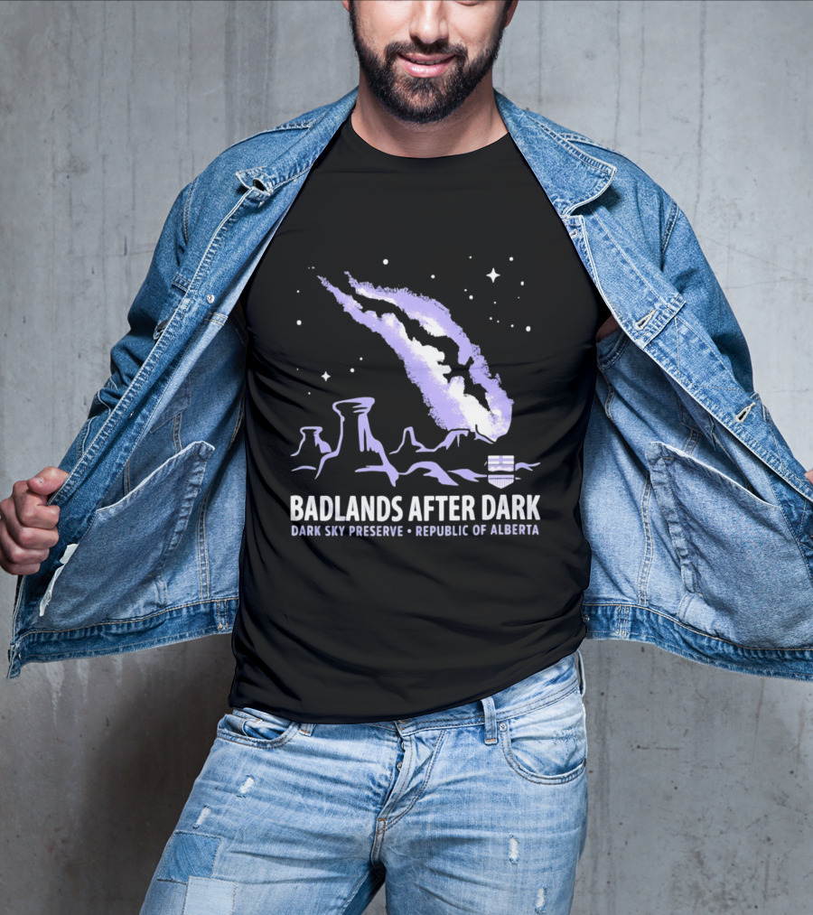 Badlands After Dark Dark Sky Preserve Republic Of Alberta Visionary Celestial Landscape T-Shirt