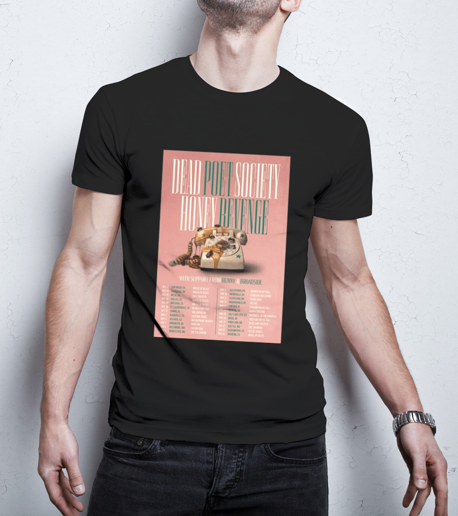 Dead Poet Society Honey Revenge 2026 USA Tour With Hunny And Broadside T-Shirt