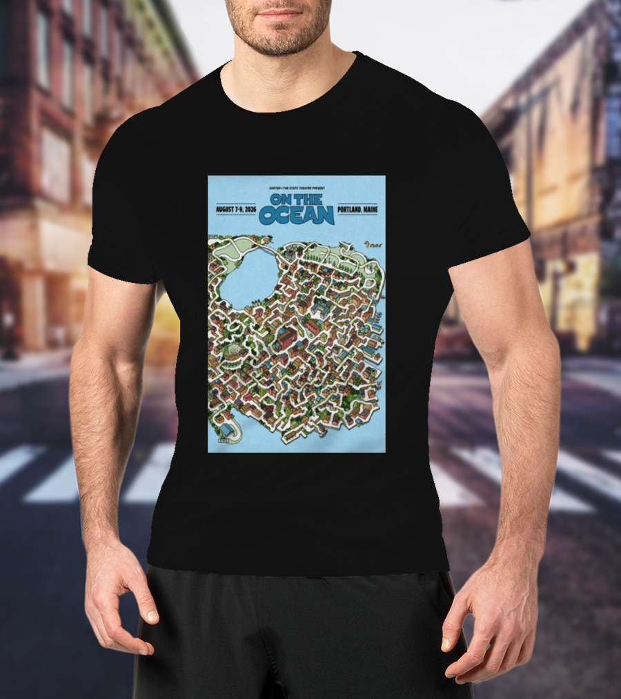 Guster The State Theatre Present On The Ocean August 7 9 2026 Portland Maine T-Shirt