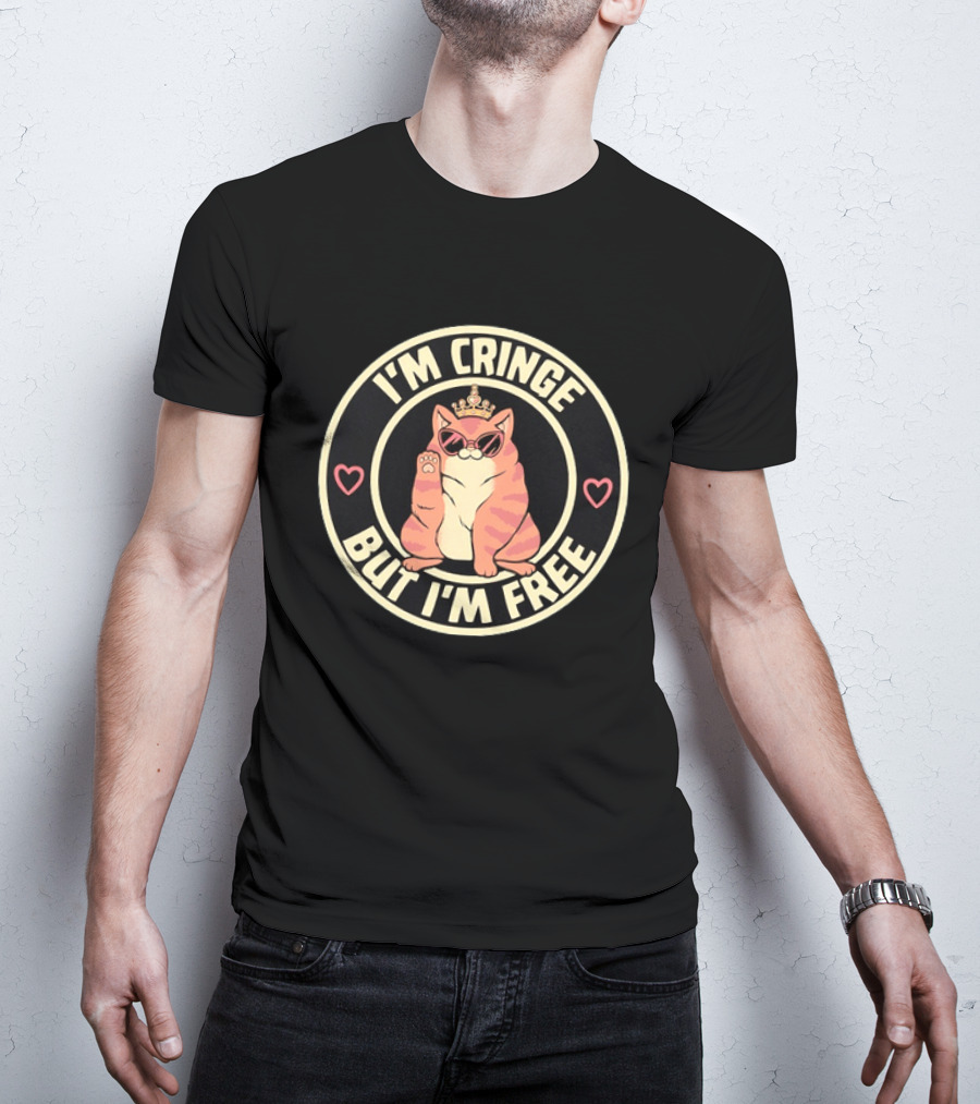 I'm Cringe But I'm Free Cat Crown Sunglasses Hearts T-Shirt