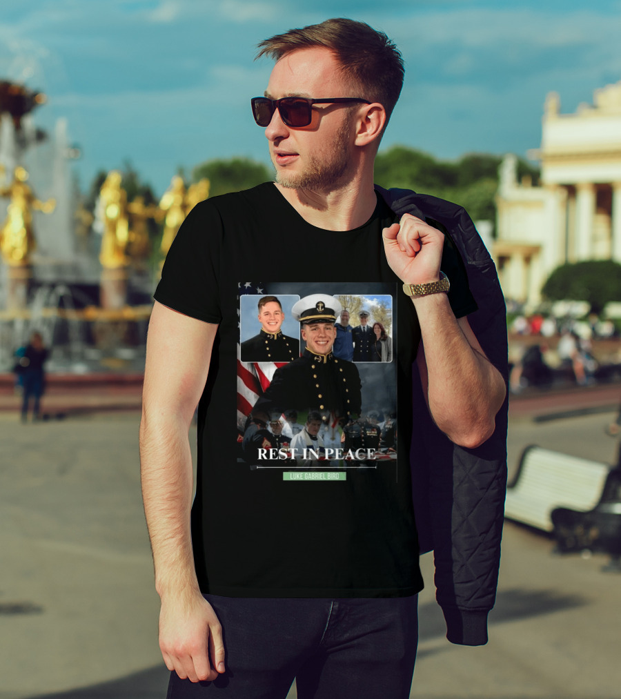 Rest In Peace Luke Gabriel Bird Midshipman Memorial T-Shirt