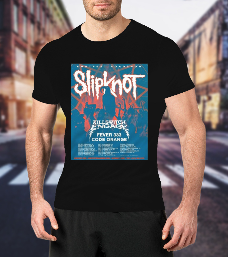 Knotfest Roadshow Slipknot Killswitch Engage Fever 333 Code Orange Tour Dates T-Shirt