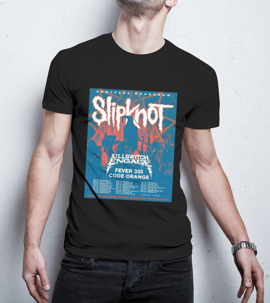Knotfest Roadshow Slipknot Killswitch Engage Fever 333 Code Orange Tour Dates T-Shirt