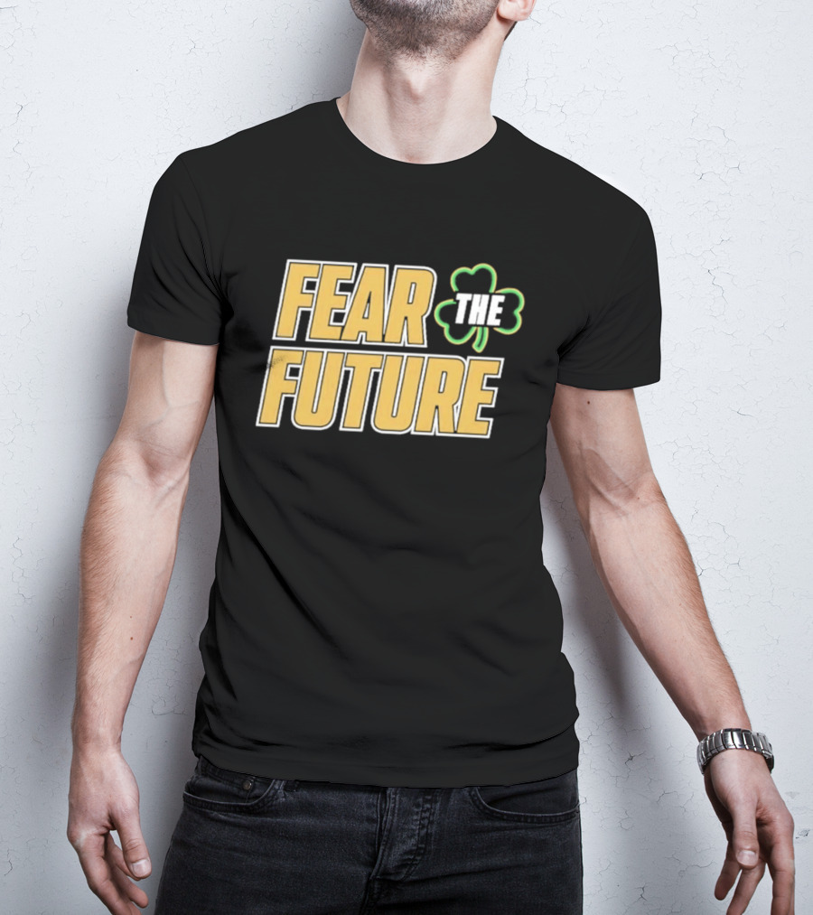 Fear The Future Notre Dame Fighting Irish Football 2026 T-Shirt