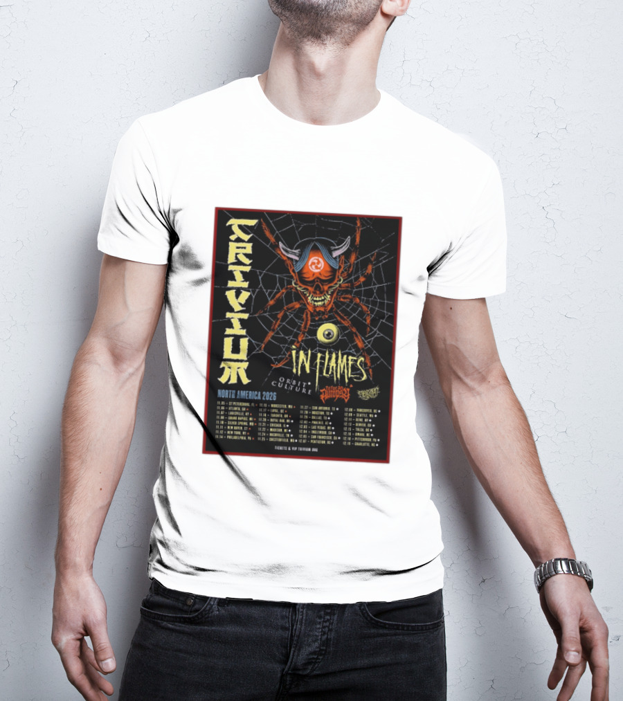 Trivium In Flames Orbit Culture Fit For An Autopsy North America 2026 Tour Dates And Locations T-Shirt