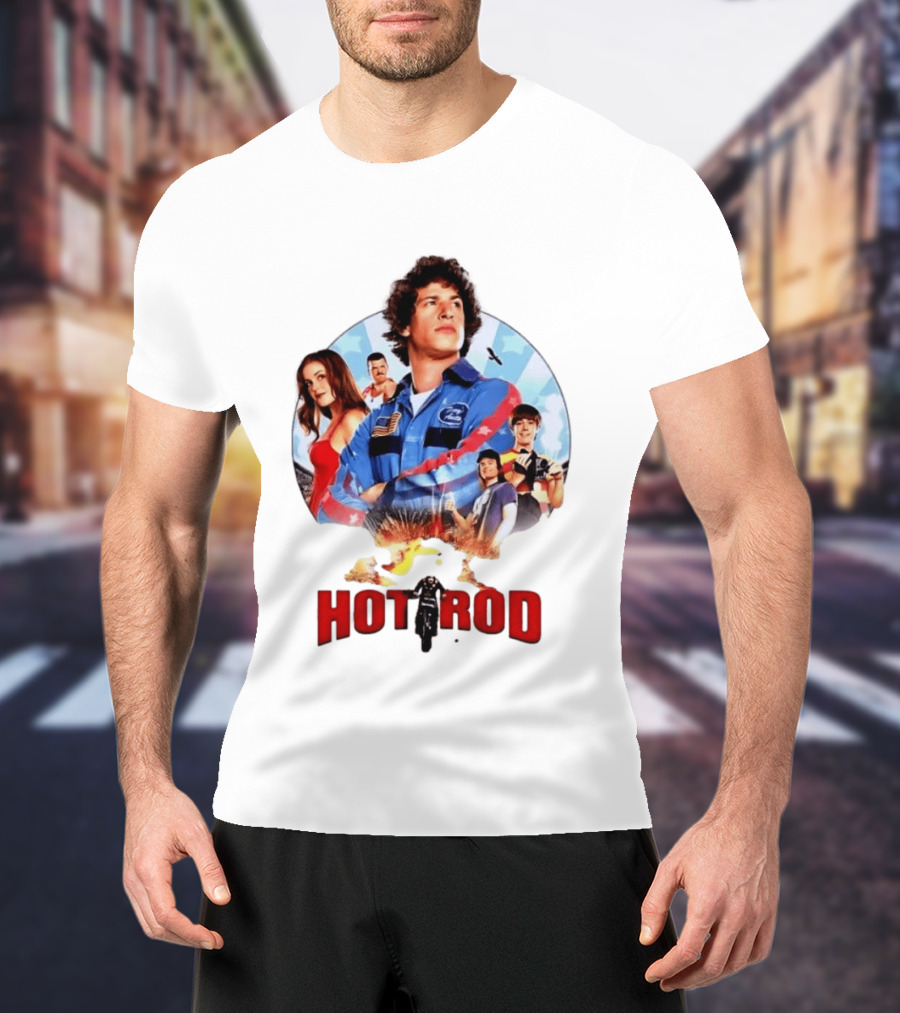 Smack Destiny In The Face Hot Rod Movie Stuntman Comedy Cast T-Shirt