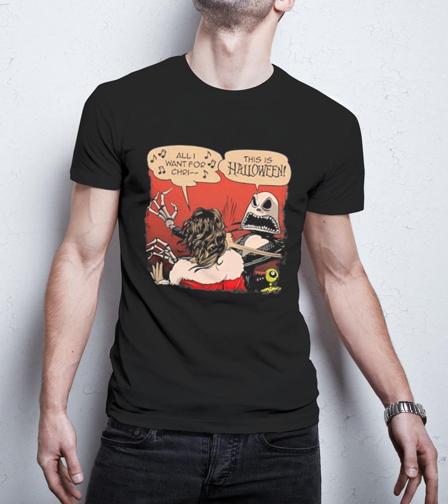 All I Want For Christmas Is This Is Halloween Comic Mashup T-Shirt