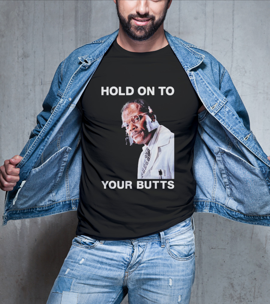Hold On To Your Butts Jurassic Park Scene T-Shirt