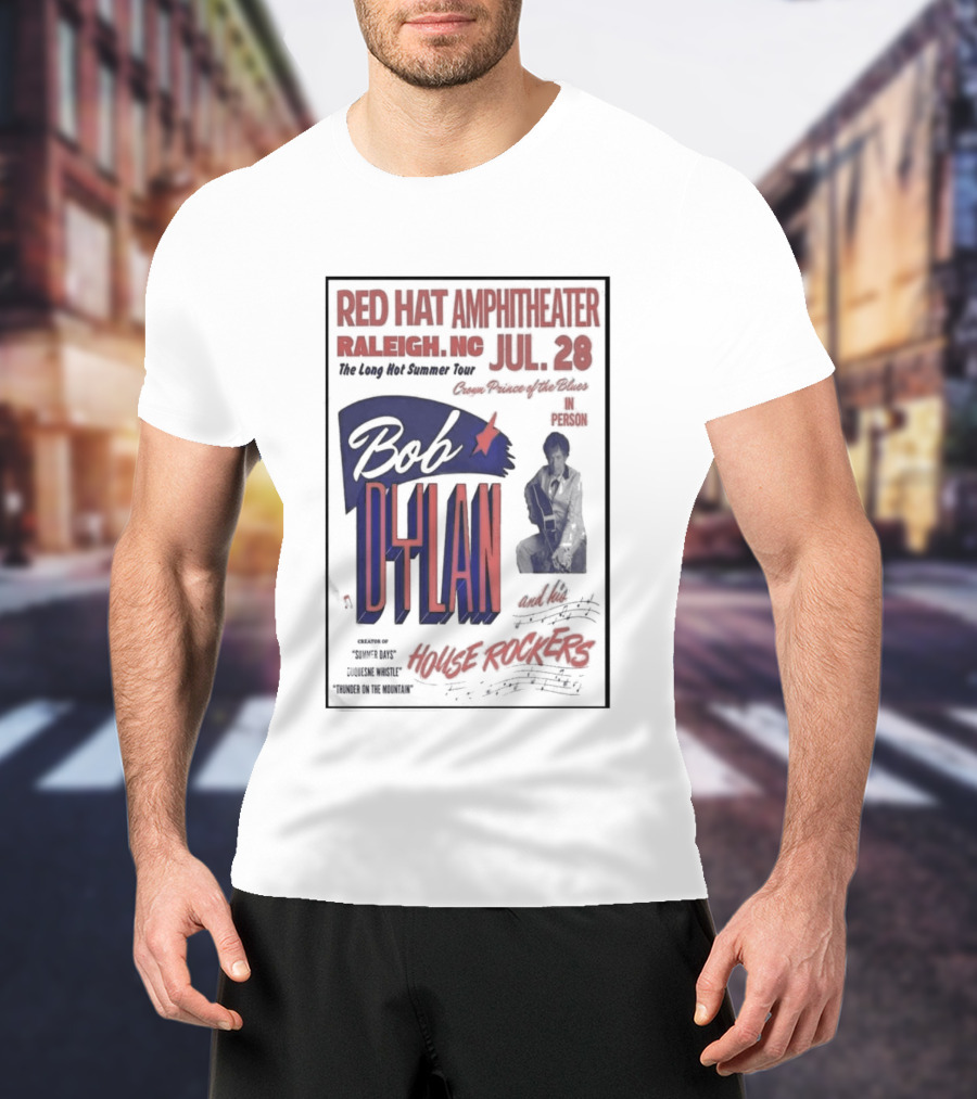 Bob Dylan Live At Red Hat Amphitheater Raleigh NC July 28 2026 T-Shirt