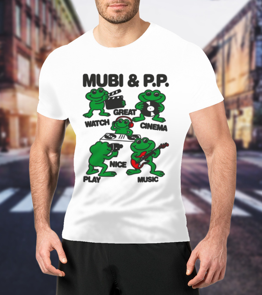 Mubi & P.P. Great Cinema Play Nice Music T-Shirt