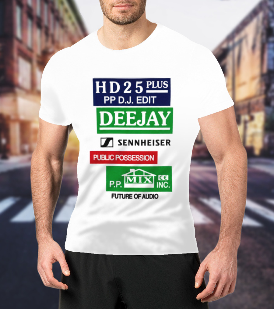 HD25 Plus PP DJ Edit Deejay Sennheiser Future Of Audio T-Shirt