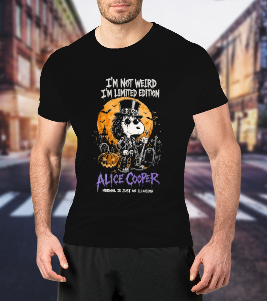 Alice Cooper Snoopy I'm Not Weird I'm Limited Edition Halloween Normal Is Just An Illusion T-Shirt