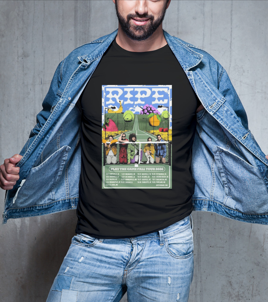 Ripe Play The Game Fall Tour 2026 With Fruit And Tennis Court T-Shirt