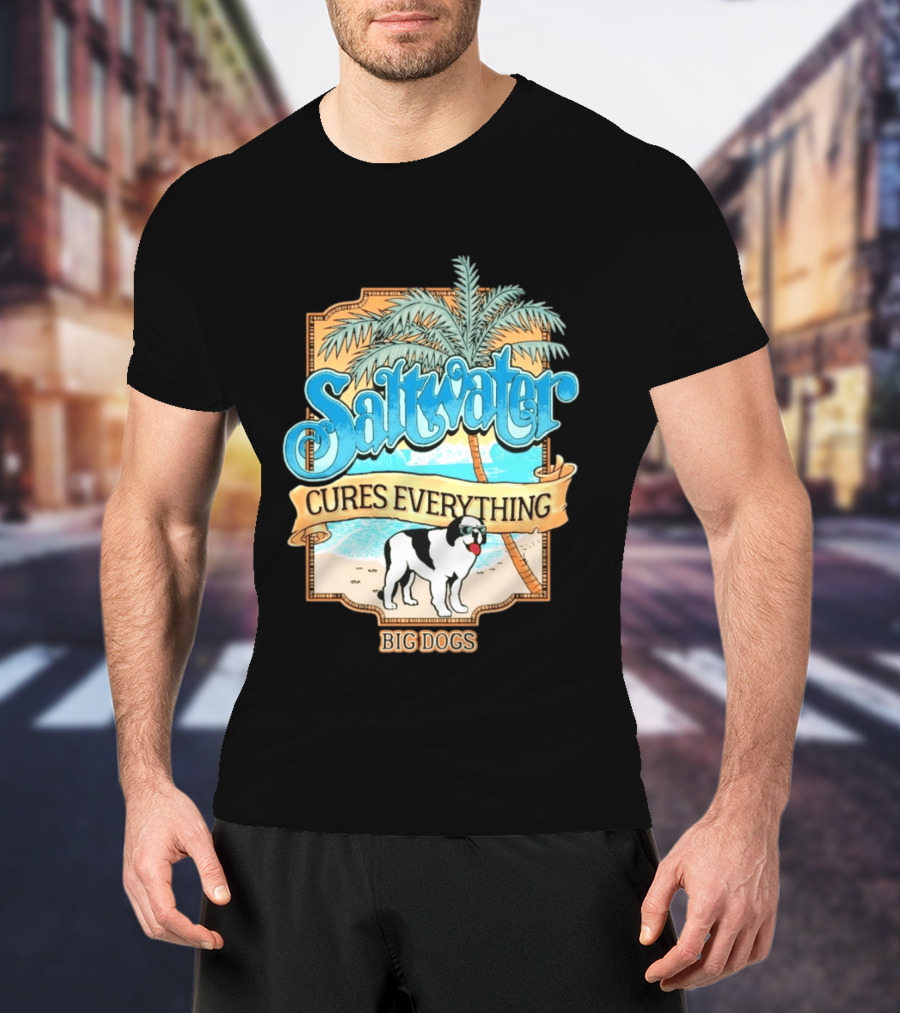 Saltwater Cures Everything Big Dogs Palm Beach Scene T-Shirt