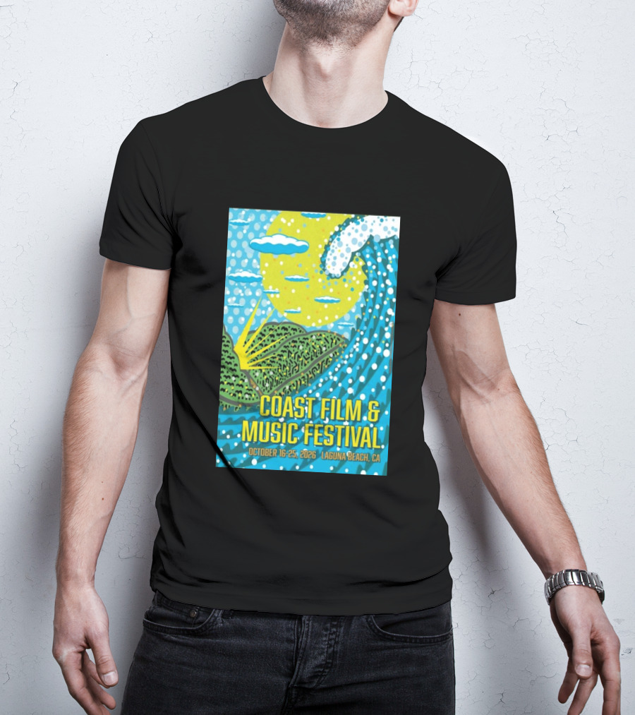 Coast Film And Music Festival Laguna Beach CA October 16 25 2026 Scenic Wave Sun And Clouds T-Shirt