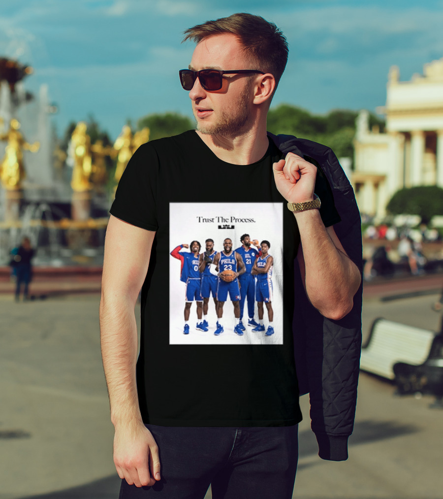 Philadelphia 76ers Trust The Process Lebron James Team Edition T-Shirt