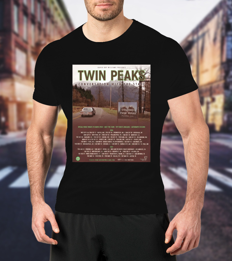 David Roy Williams Presents Twin Peaks Conversation With The Stars Tour Featuring Special Tribute To David Lynch 2023 2024 T-Shirt