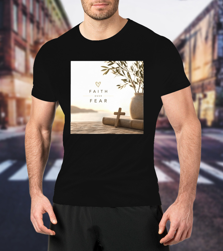 Faith Over Fear Christian Cross Heart With Bible And Olive Branches T-Shirt