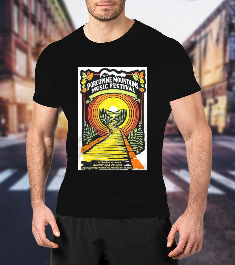 20th Porcupine Mountains Music Festival August 28 29 2026 Ontonagon Michigan Porcupine Mountains Wilderness State Park T-Shirt