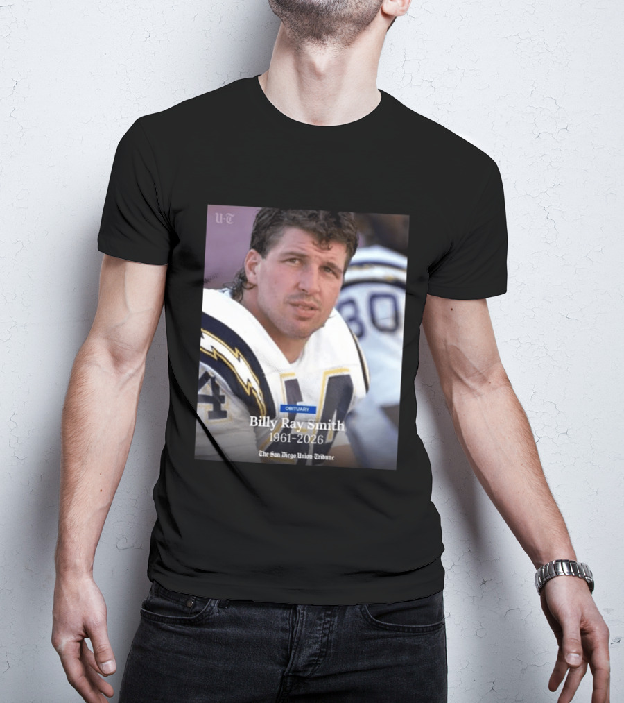 Billy Ray Smith 1961 2026 San Diego Chargers Obituary Tribute San Diego Union Tribune T-Shirt