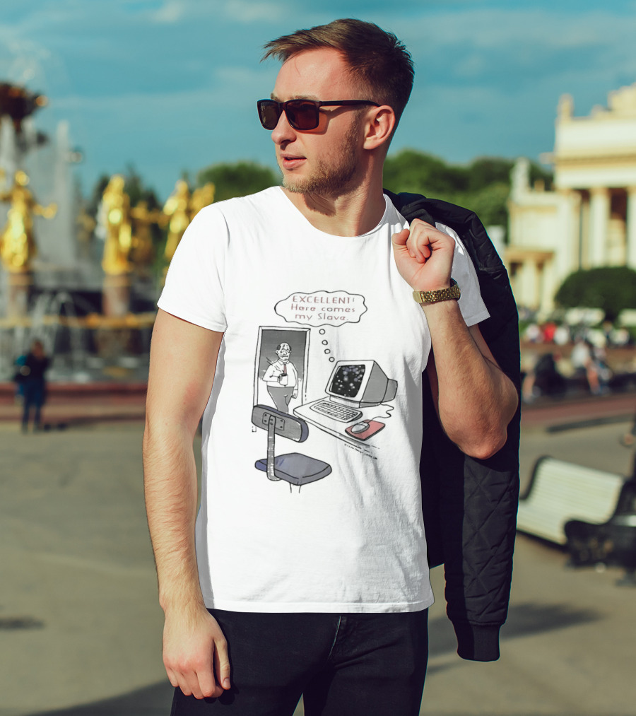 Excellent Here Comes My Slave Computer Retro Humor T-Shirt