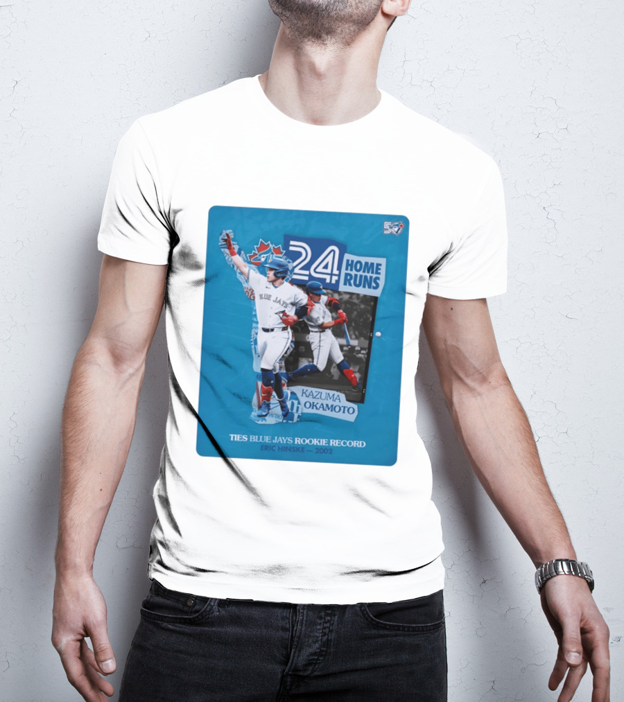 Kazuma Okamoto 24 Home Runs Ties Blue Jays Rookie Record Eric Hinske 2002 T-Shirt