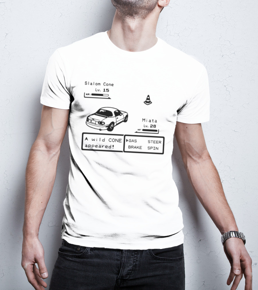 Miata Mazda NA A Wild Cone Appeared Pokemon Slalom Cone Gas Steer Brake Spin T-Shirt