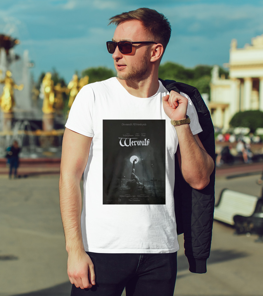 Werwulf Devoureth All Mankynde Featuring Aaron Taylor Johnson Willem Dafoe Lily Rose Depp T-Shirt