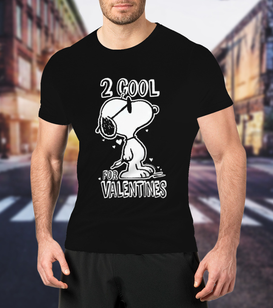 2 Cool For Valentines Peanuts Snoopy T-Shirt