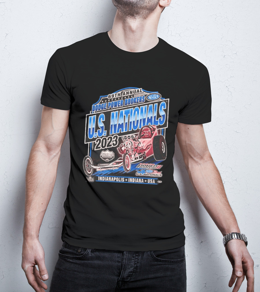 69th Annual Dodge Power Brokers NHRA U.S. Nationals 2023 Lucas Oil Raceway Indianapolis Indiana USA T-Shirt