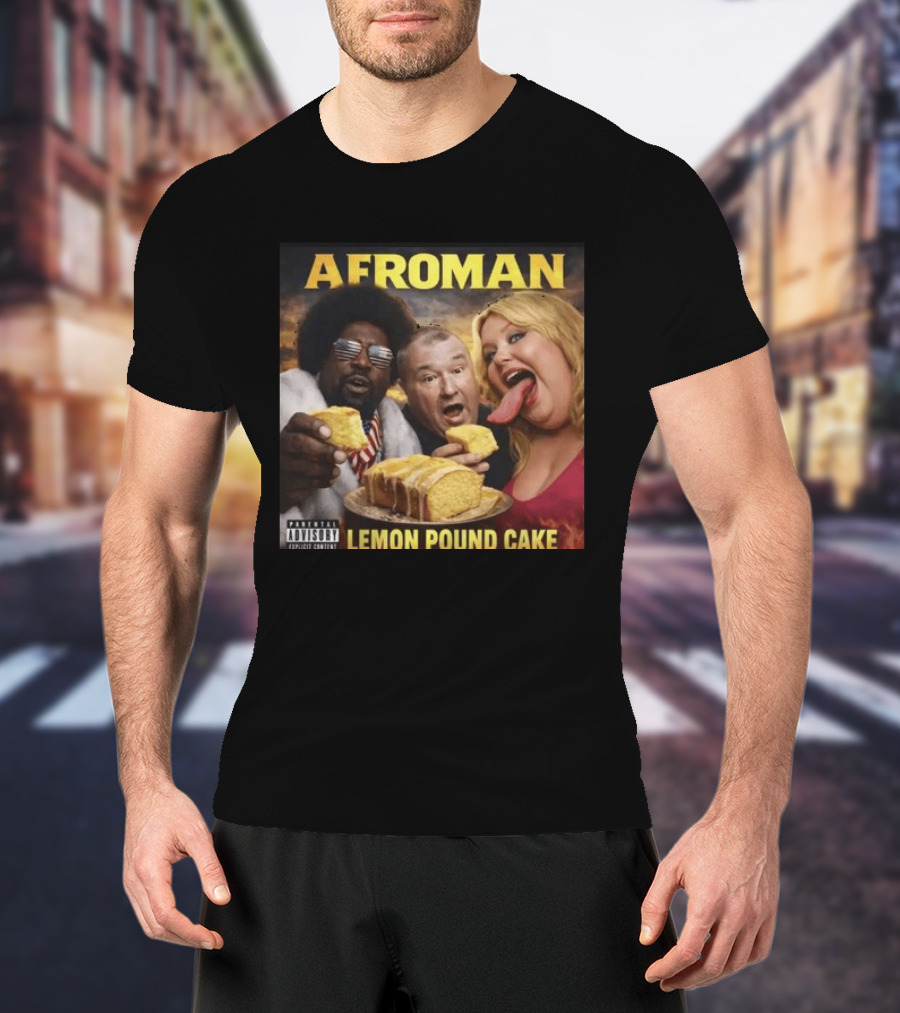 Afroman Lemon Pound Cake Featuring Iconic Cover T-Shirt