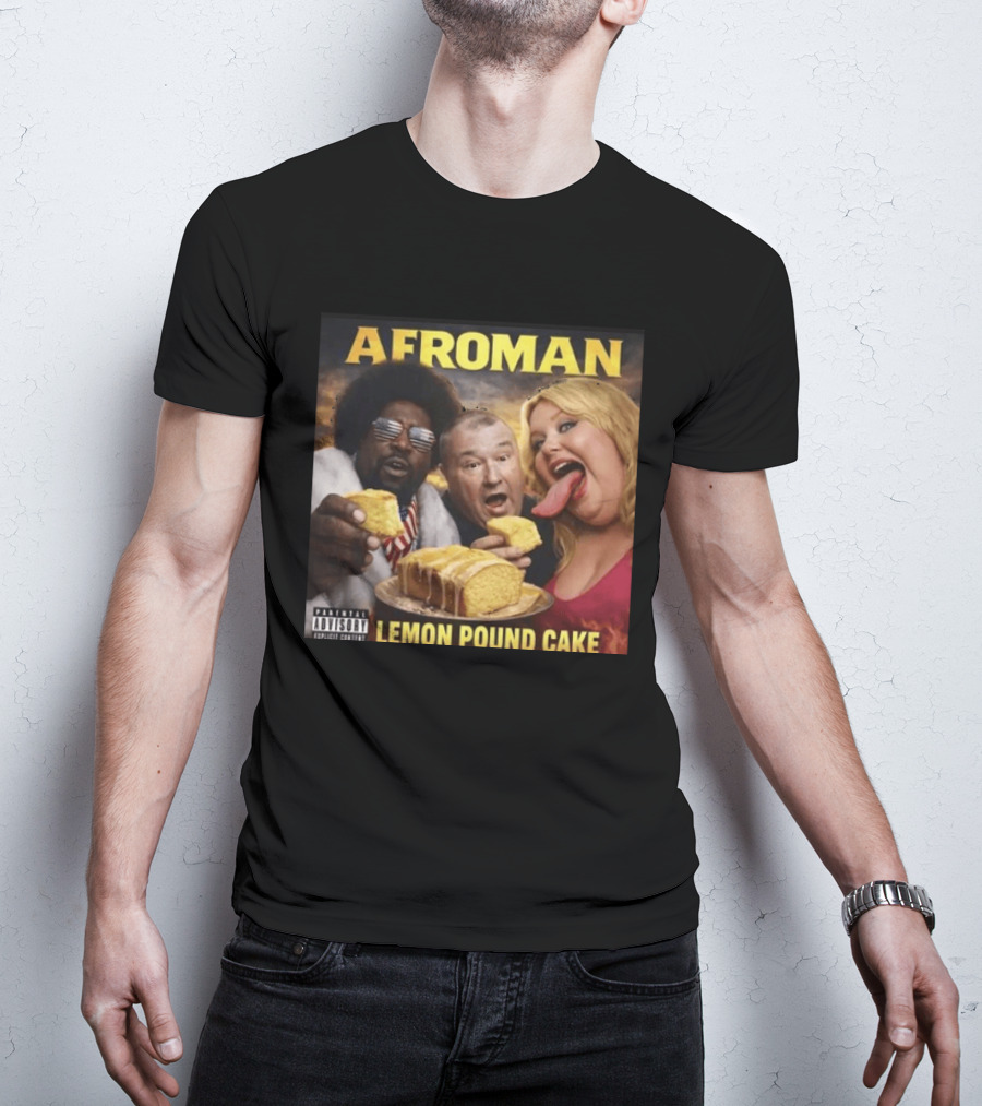 Afroman Lemon Pound Cake Featuring Iconic Cover T-Shirt