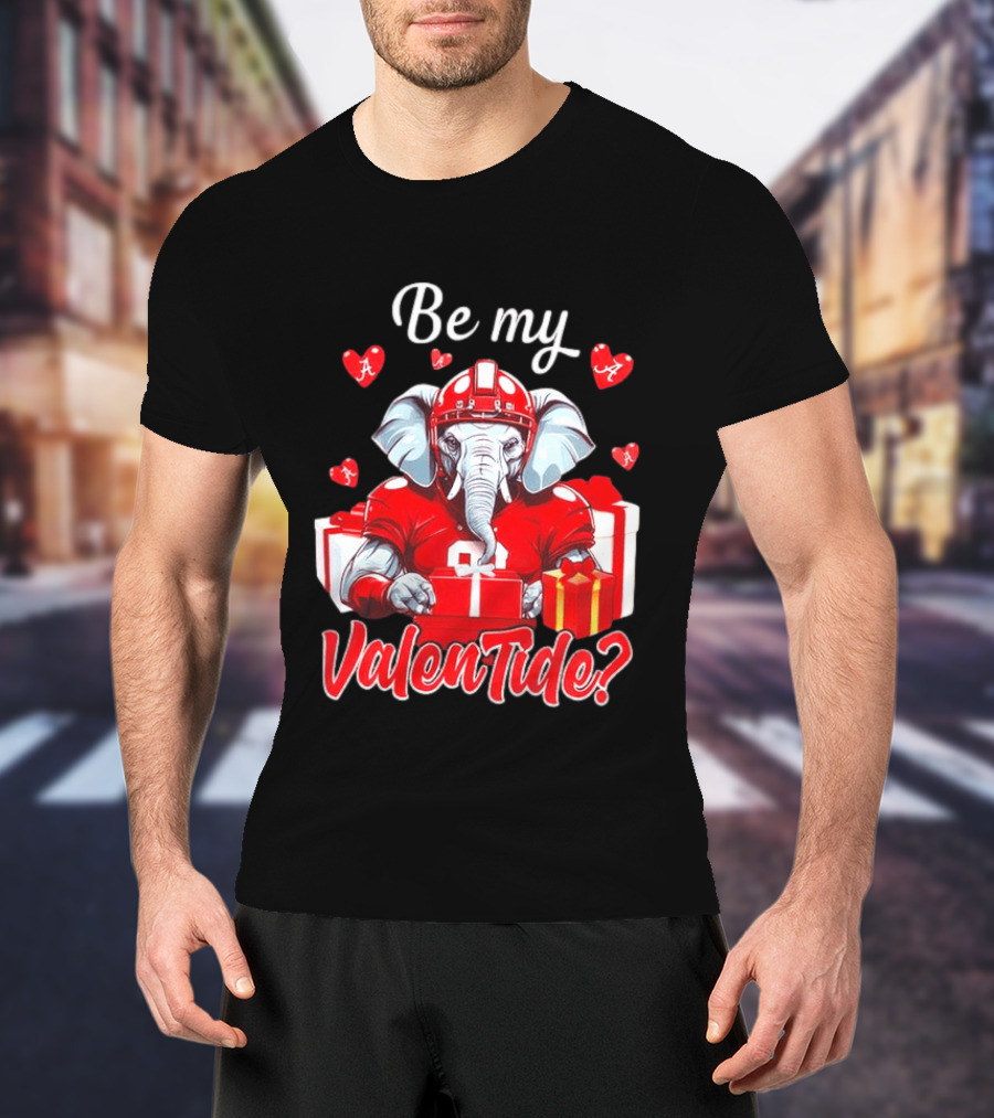 Be My ValenTide Alabama Crimson Tide Elephant Sports Valentine T-Shirt