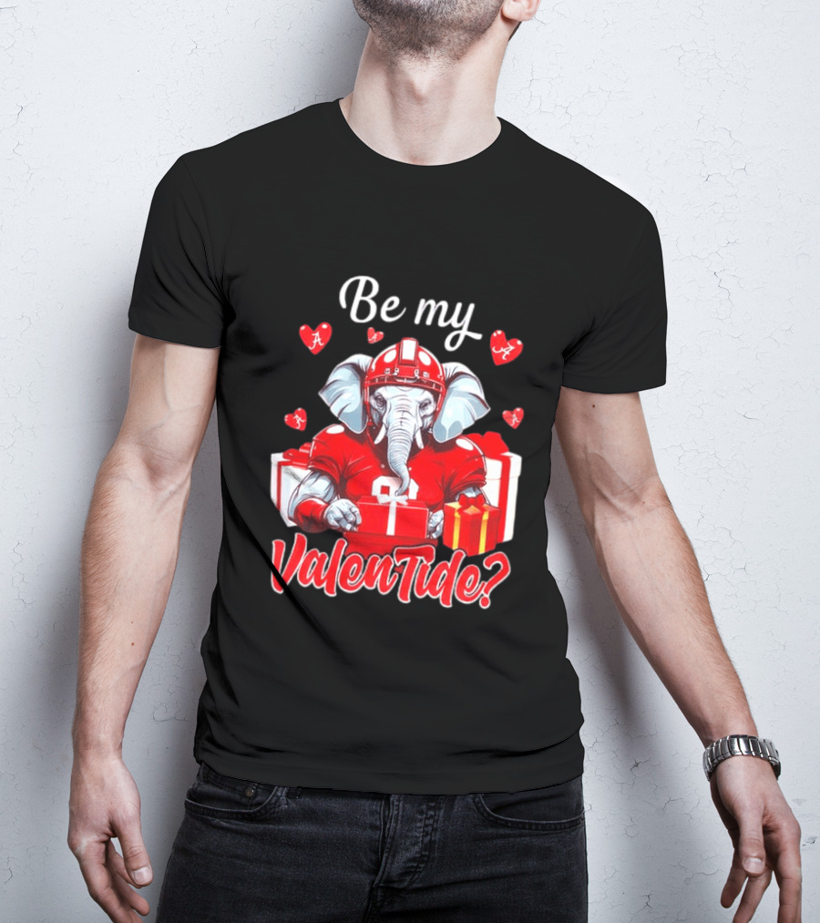 Be My ValenTide Alabama Crimson Tide Elephant Sports Valentine T-Shirt